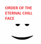 Order of the Eternal Chill Face