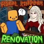 [REVAMP 🏗] Floral Kingdom