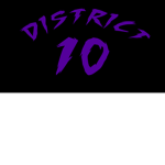 ~District 10~
