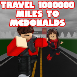 TRAVEL 1000000 MILES TO MCDONALDS