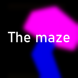 The maze