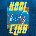 kool kidz clubb