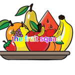 <The fruit squad>