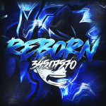 ﾐ Reborn