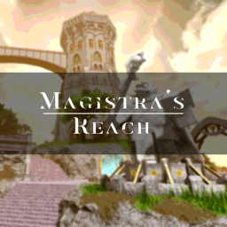 [CHAOS] Magistra's Reach