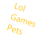 Lol Games Pets