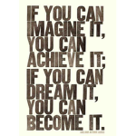 Be yourself. You can be anything.
