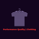 Performance Quality | Clothing