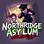 Northridge Asylum Roleplay