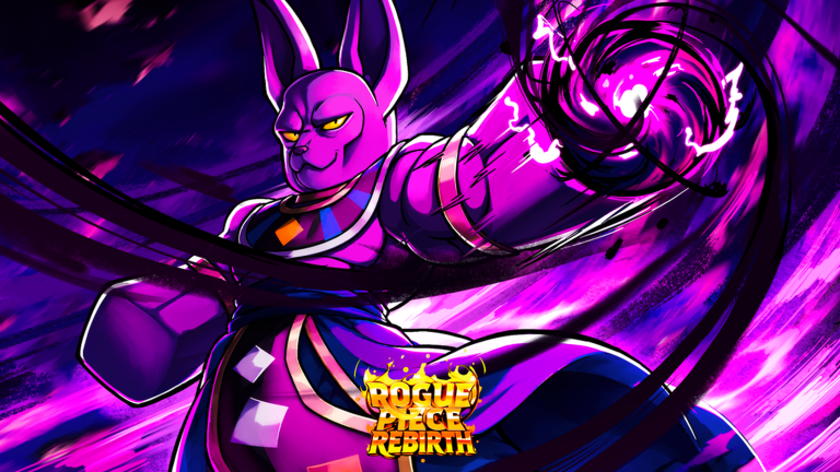 [😼BEERUS+RELIC] Rogue Piece: Rebirth