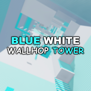 Blue White Wallhop Tower 