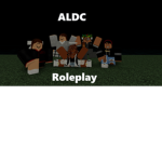 ALDC ~ Roleplays!!