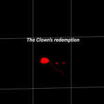 The Clown's redemption