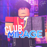 【Club Mirage】