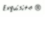 Exquisite®