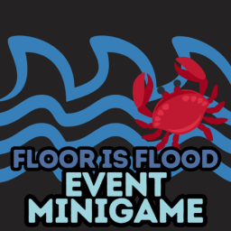 🐟Floor Is Flood (Randyhats + Impossible UPDATE)💧