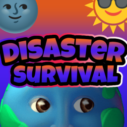 Disaster Survival 🌍🔥 [NEW]