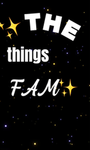 -THE THINGS FAM-