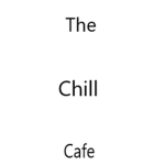 THE CHlLL CAFE