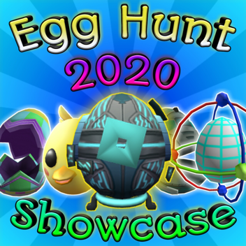 (Donation!) Egg Hunt 2020 Showcase