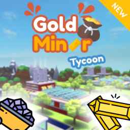 [NEW RELEASE] Gold Miner Tycoon 💰