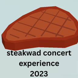 Steakwad Concert Experience 2023