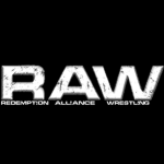 [RAW] Redemption Alliance Wrestling
