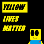 #YellowLivesMatter