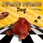 Potato potato dog