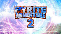 Wyrzutnia: Pyrite Adventure 2