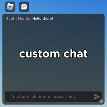 Custom chat 