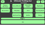 Ultimate trolling gui!