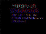 VICIOUS WARRIORS