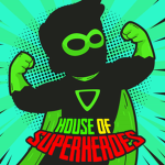 House of Superheroes