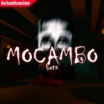 Mocambo Nextbots [Beta]