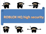 ROBLOX HQ high security