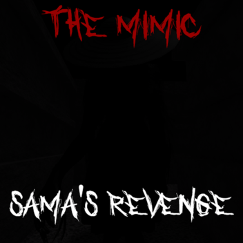 Sama's Revenge