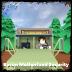 [TRBA] Bacon Motherland Security