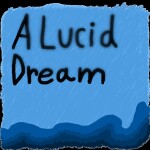 A Lucid Dream