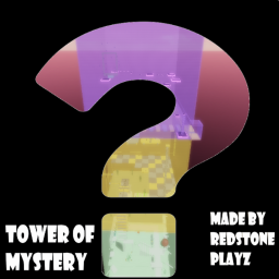 Tower of Mystery (UPDATE)