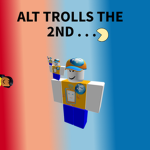 ALT trolls the 2nd