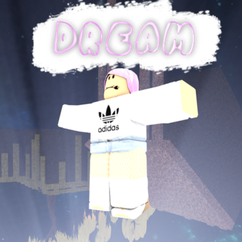 Dream