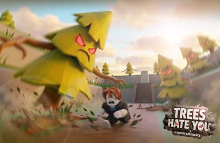 Trees Hate You! [NEW]