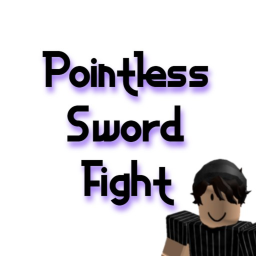 Pointless Sword Fight