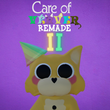 [REVAMP!] Care of VerVer Remade - Chapter 2