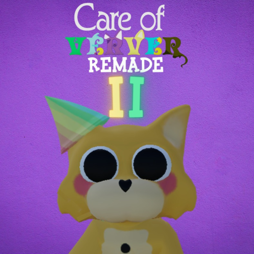 [REVAMP!] Care of VerVer Remade - Chapter 2