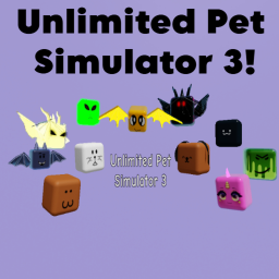 unlimited pet simulator 3