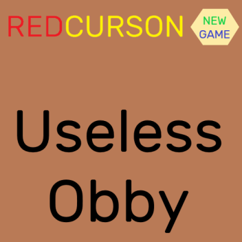 Useless Obby  