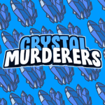 Crystal Murderers