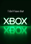 Xbox no chat